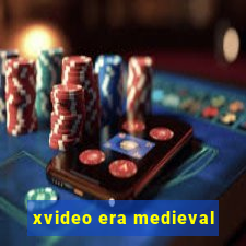 xvideo era medieval